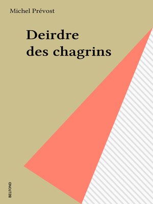 cover image of Deirdre des chagrins